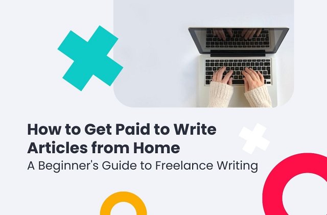 How to Get Paid to Write Articles