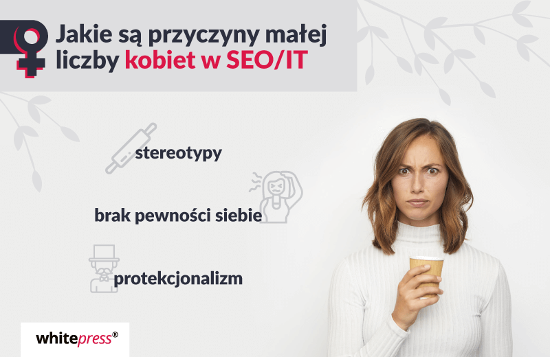 infografika – jakie są przyczyny małej liczby kobiet w branży SEO / IT