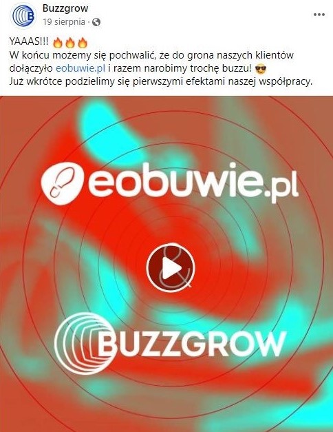 Post z FB agencji Buzzgrow: YAAAS!!! W końcu możemy się pochwalić, że do grona naszych klientów dołączyło eobuwie.pl i razem narobimy trochę buzzu! 