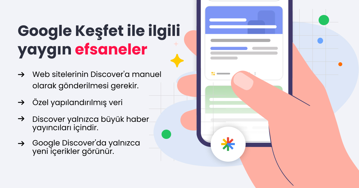 Google Keşfet ile ilgili yaygın efsaneler