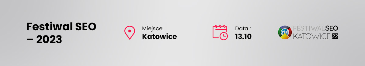 Festiwal SEO w Katowicach