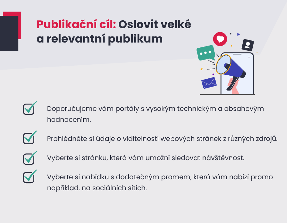 Publikační cíl: Oslovit velké a relevantní publikum