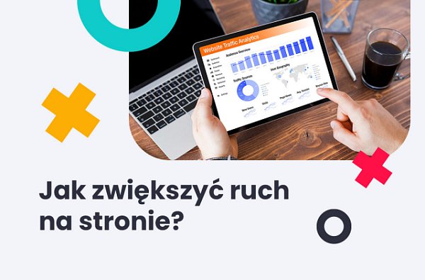 zwiększenie ruchu na stronie internetowej