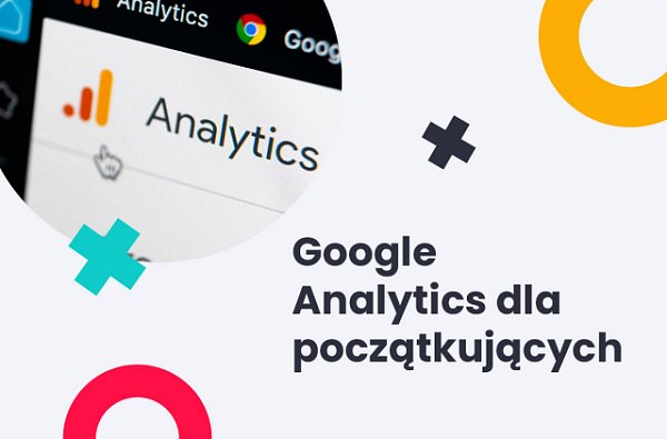 Google Analytics co to jest