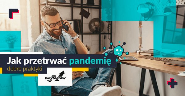 jak przetrwać pandemię koronawirusa – dla wydawców