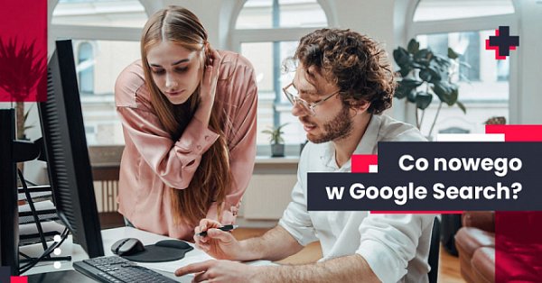Aktualności w Google 2021