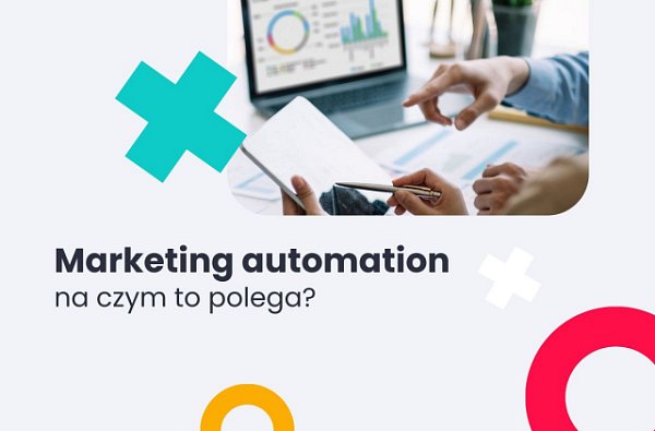 marketing automation na czym to polega