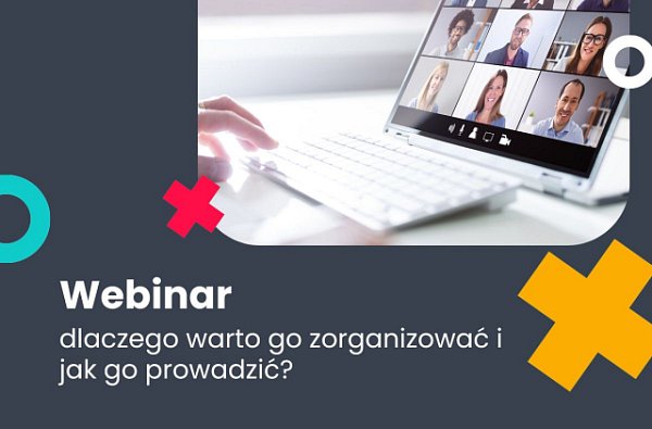 Webinar - organizacja i prowadzenie