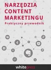 Narzędzia content marketingu