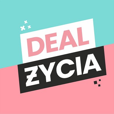 Deal Życia