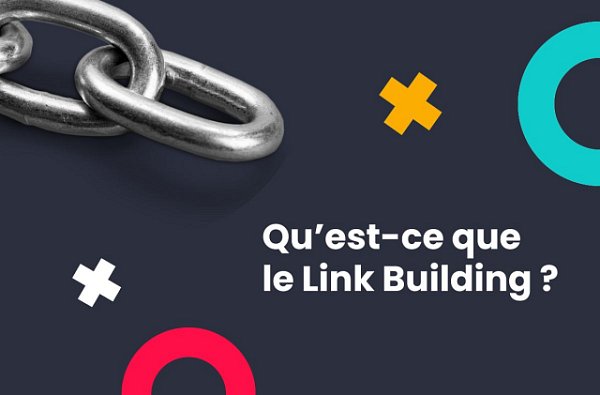 Qu'est-ce que le link building?