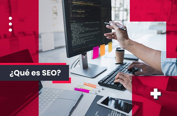 ¿Qué es SEO?