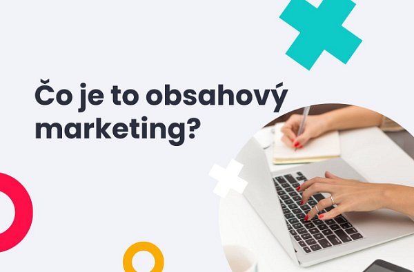 Čo je to obsahový marketing