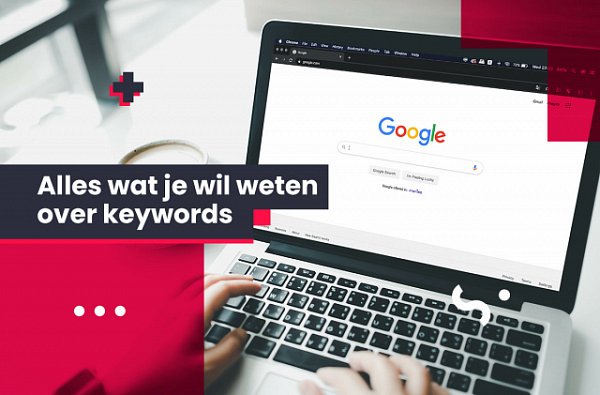 Alles wat je wil weten over keywords