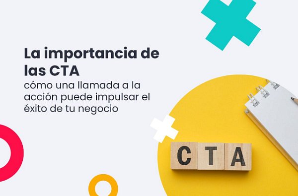 CTA: cómo escribir CTAs con éxito