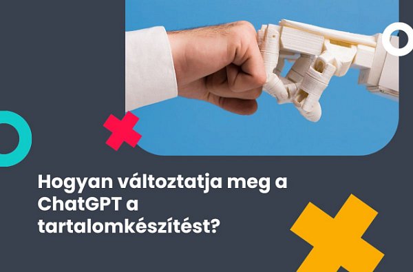 Hogyan változtatja meg a ChatGPT a tartalomkészítést?