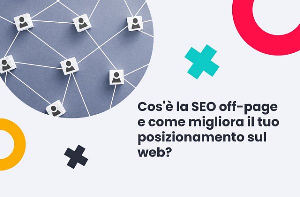 Cos'è la SEO off-page?