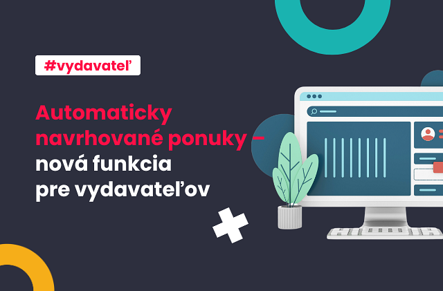Automaticky navrhované ponuky – funkcia pre vydavateľov
