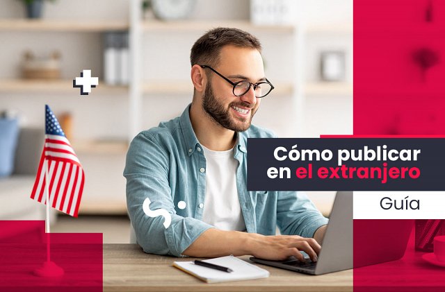 Cómo publicar en el extranjero
