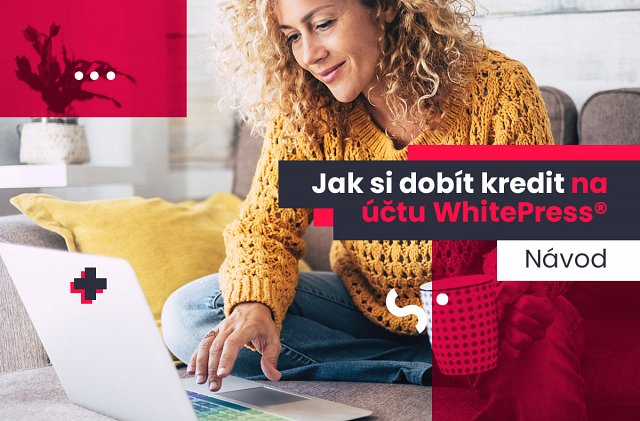 Jak si dobít kredit na účtu WhitePress®