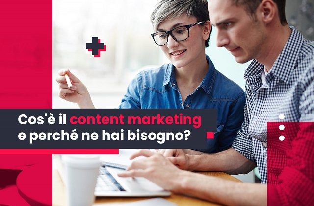 Content Marketing la guida completa