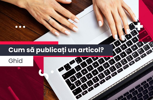 Cum sa publicati un articol