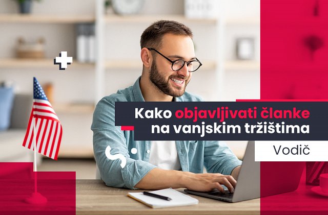 Kako objaviti clanke na vanjskim trzistima