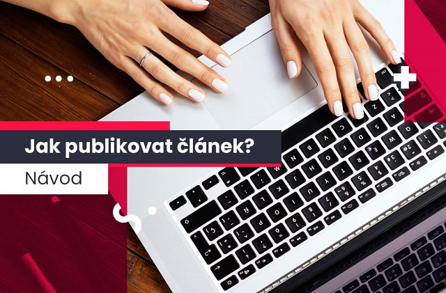 Jak publikovat článek - návod