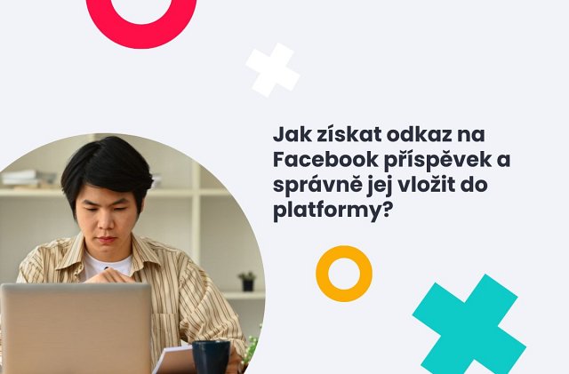 Jak získat odkaz z FB příspěvku na publikování v platformě?