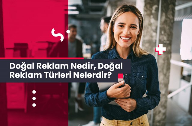 Doğal Reklam Nedir