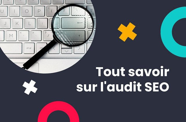 Tout savoir sur laudit SEO
