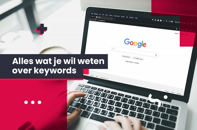 Alles wat je wil weten over keywords