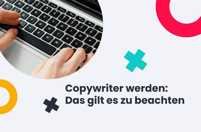 Copywriter werden