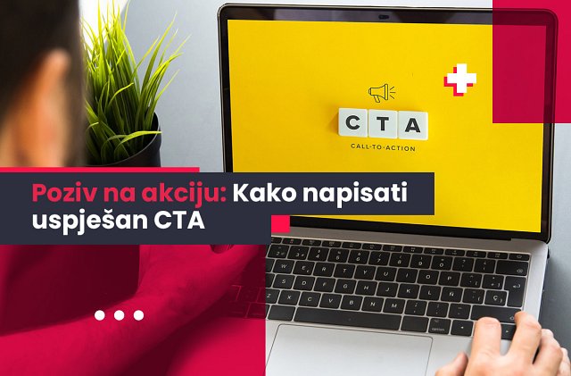 Kako napisati uspješan CTA?