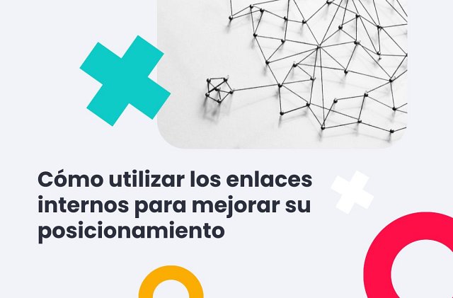Cómo utilizar los enlaces internos