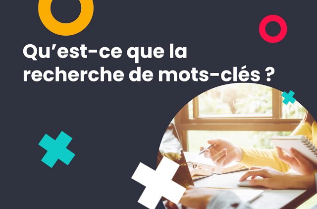 Qu’est-ce que la recherche de mots-clés ?
