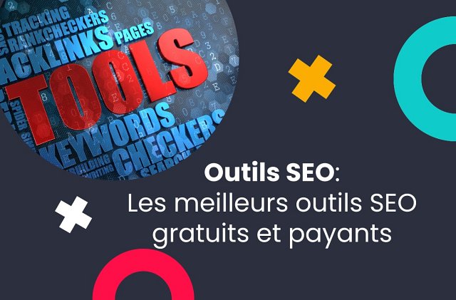 Les meilleurs outils SEO