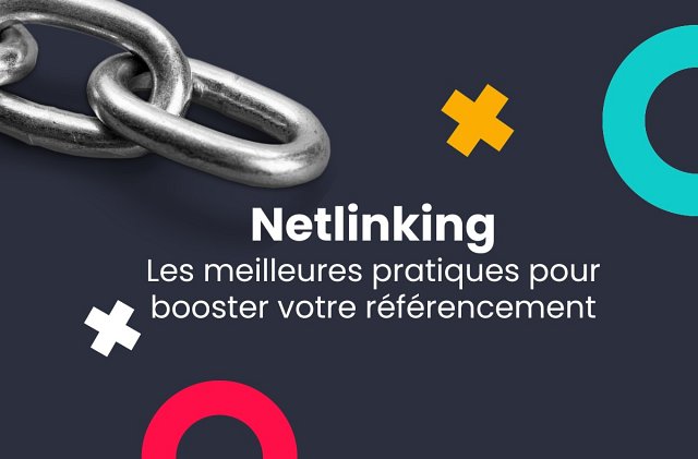 Qu’est-ce que le netlinking ?
