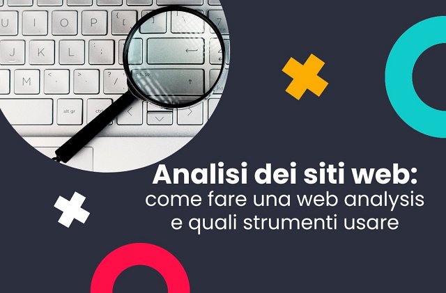 Come fare un’analisi del sito
