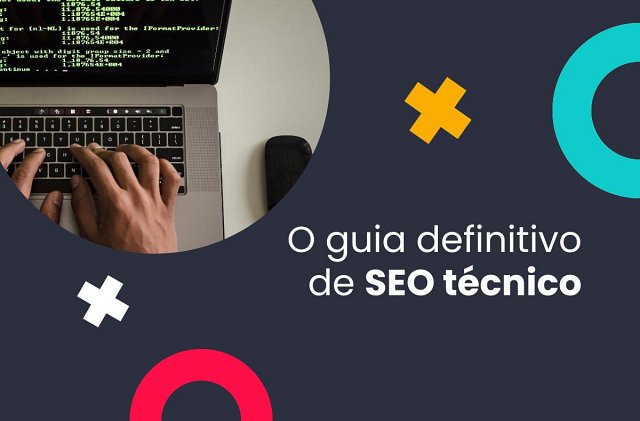 O guia definitivo de SEO técnico