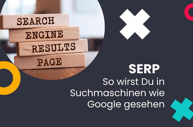 Was ist eine SERP?
