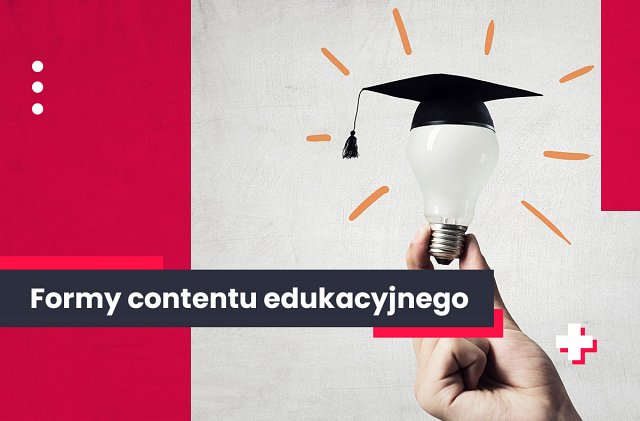 content marketing edukacyjny