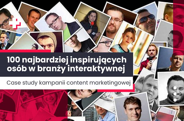 Case study kampanii content marketingowej