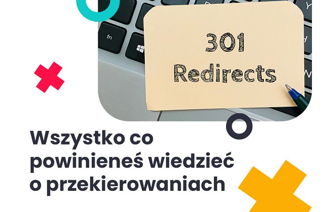 Czym jest przekierowanie 301? (źródło obrazka:seoblog.com)