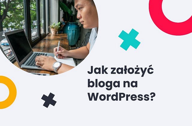 Jak założyć bloga na WordPressie