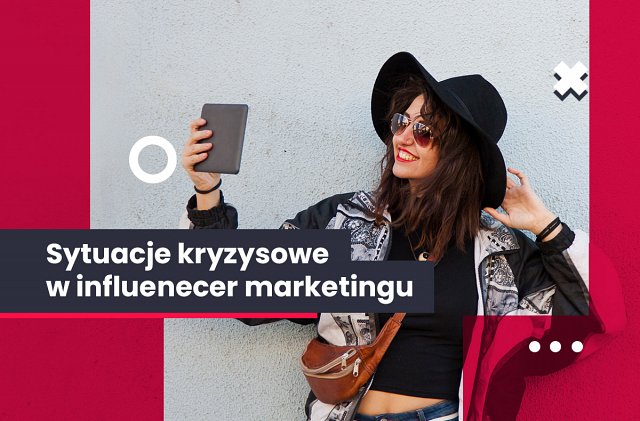 nieudane kampanie i sytuacje kryzysowe z influencerami