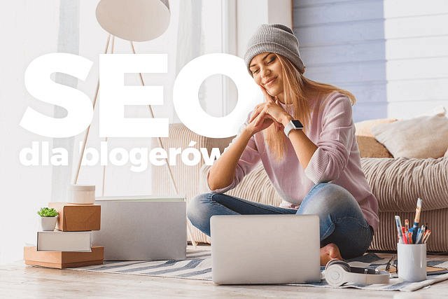 seo dla blogerów