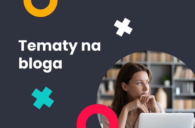 tematy na bloga