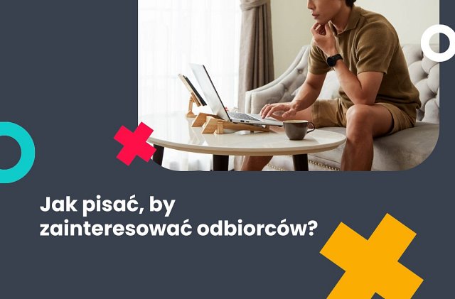 Jak skutecznie zainteresować swoich czytelników