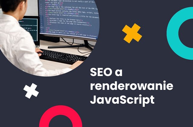 SEO a renderowanie JavaScript